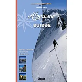 ALPINISME EN SUISSE