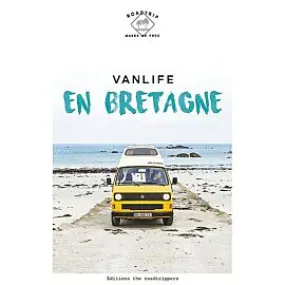 VANLIFE EN BRETAGNE